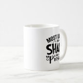 Most Likely To Shake The  Kaffeetasse (VorderseiteRechts)