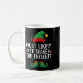 Most Likely To Shake The Matching Christmas Elf Kaffeetasse (Links)