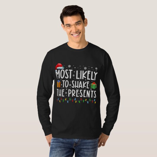 Most Likely To Shake The Presents Family T-Shirt (Vorne ganz)
