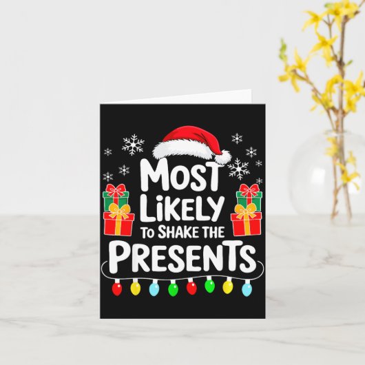 Most Likely To Shake The Shirt Family Christmas  Karte (Gelbe Blume)