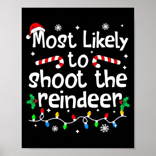 Most Likely To Shoot The Reindeer C-hristmas Match Poster (Vorne)