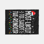 Most Likely To Shoot The Reindeer Family Christmas Fleecedecke (Vorderseite (Horizontal))