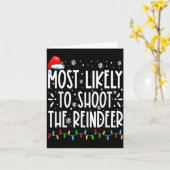 Most Likely To Shoot The Reindeer Family Christmas Karte (Gelbe Blume)