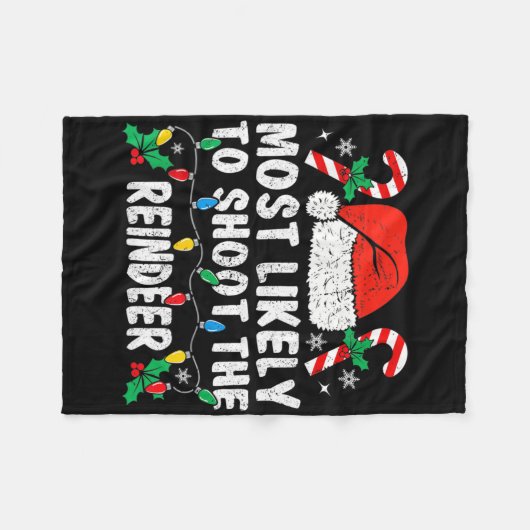Most Likely To Shoot The Reindeer Family Matching Fleecedecke (Vorderseite (Horizontal))