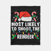 Most Likely To Shoot The Reindeer Family Matching Fleecedecke (Vorderseite)