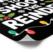 Most Likely To Shoot The Reindeer Funny Christmas  Poster (Ecke)