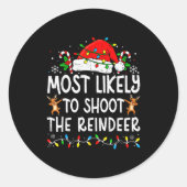 Most Likely To Shoot The Reindeer Matching Family Runder Aufkleber (Vorderseite)