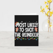 Most Likely To Shoot The Reindeer Xmas Family Matc Karte (Gelbe Blume)