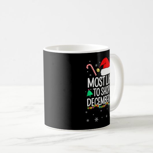 Most Likely To Shop On December 24th Family Christ Kaffeetasse (VorderseiteRechts)