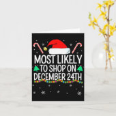 Most Likely To Shop On December 24th Family Christ Karte (Gelbe Blume)