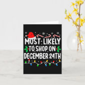 Most Likely To Shop On December 24th Matching Chri Karte (Gelbe Blume)