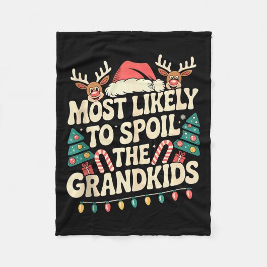 Most Likely To Sil The Grandkids Christmas Days Fu Fleecedecke (Vorderseite)