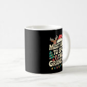 Most Likely To Sil The Grandkids Christmas Days Fu Kaffeetasse (VorderseiteRechts)