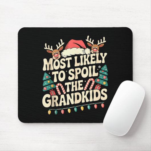 Most Likely To Sil The Grandkids Christmas Days Fu Mousepad (Mit Mouse)