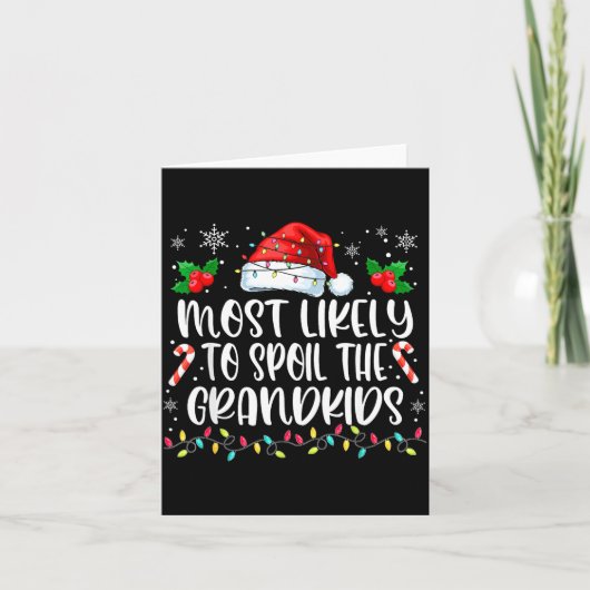 Most Likely To Sil The Grandkids Christmas Grandma Karte (Vorderseite)