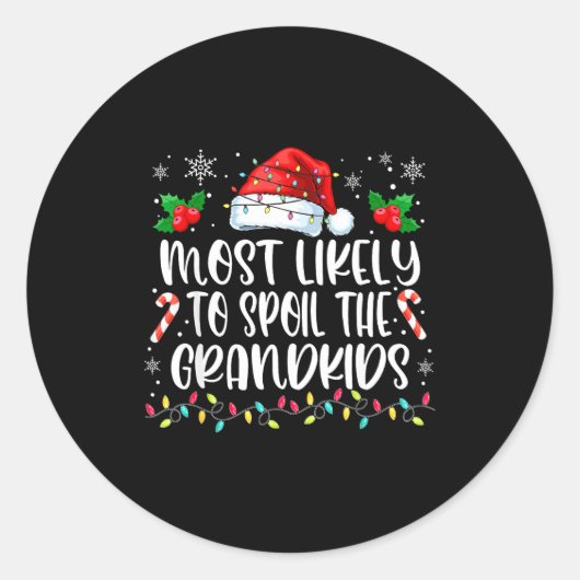 Most Likely To Sil The Grandkids Christmas Grandma Runder Aufkleber (Vorderseite)