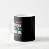 Most Likely To Sil The Grandkids Family Matching C Kaffeetasse (Vorderseite Links)