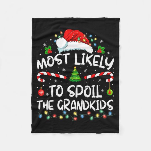 Most Likely To Sil The Grandkids Funny Christmas G Fleecedecke (Vorderseite)