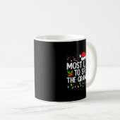 Most Likely To Sil The Grandkids Funny Christmas G Kaffeetasse (VorderseiteRechts)