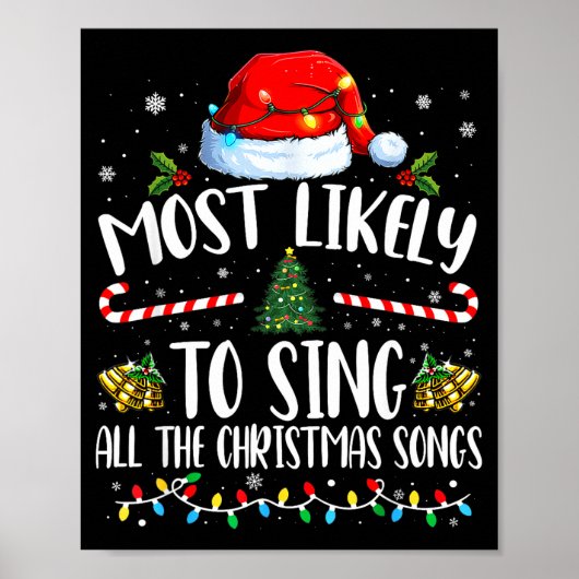 Most Likely To Sing All The Christmas Songs Family Poster (Vorne)