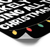 Most Likely To Sing All The Christmas Songs Funny  Poster (Ecke)