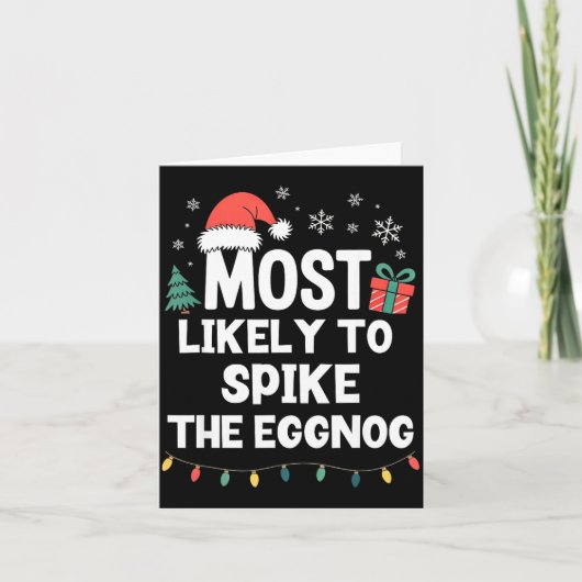 Most Likely To Ske The Eggnog Christmas Funny Xmas Karte (Vorderseite)