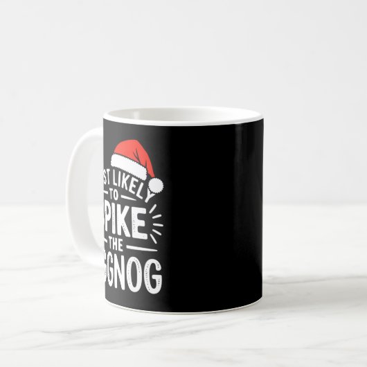Most Likely To Ske The Eggnog Christmas Matching  Kaffeetasse (Vorderseite Links)