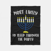 Most Likely To Sleep Through Party Hanukkah Group  Fleecedecke (Vorderseite)