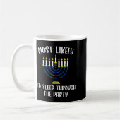 Most Likely To Sleep Through Party Hanukkah Group  Kaffeetasse (Links)