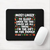 Most Likely To Sleep Under The Tree Cause We All K Mousepad (Mit Mouse)