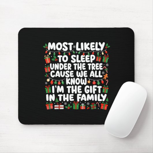 Most Likely To Sleep Under The Tree Cause We All K Mousepad (Mit Mouse)