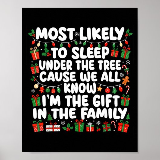 Most Likely To Sleep Under The Tree Cause We All K Poster (Vorne)