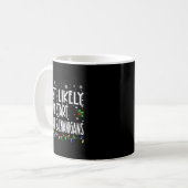 Most Likely To Start All The Shenanigans Christmas Kaffeetasse (Vorderseite Links)