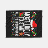 Most Likely To Start All The Shenanigans Funny Fam Fleecedecke (Vorderseite (Horizontal))