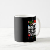 Most Likely To Start Christmas With Coffee Family  Kaffeetasse (VorderseiteRechts)