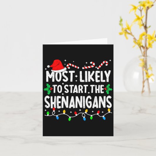 Most Likely To Start The Shenanigans Matching Chri Karte (Gelbe Blume)