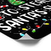 Most Likely To Steal Santa's Sleigh Family Matchin Poster (Ecke)