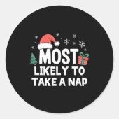 Most Likely To Take A Nap Christmas Funny Xmas Lon Runder Aufkleber (Vorderseite)