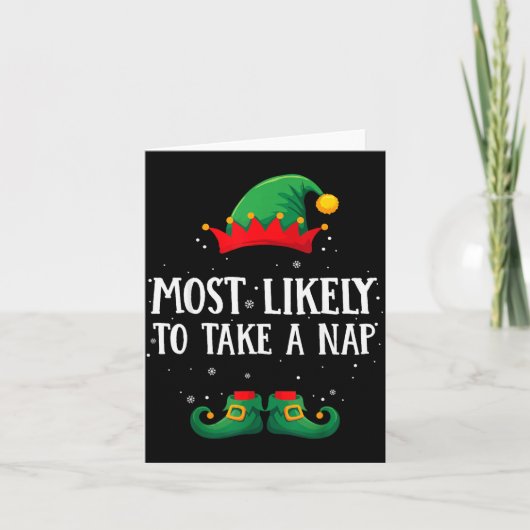 Most Likely To Take A Nap Matching Christmas Elf Karte (Vorderseite)