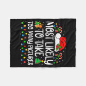Most Likely To Take Too Many Ctures Family Christm Fleecedecke (Vorderseite (Horizontal))