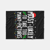 Most Likely To Take Too Many Pictures Fun Christma Fleecedecke (Vorderseite (Horizontal))