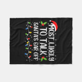 Most Likely To Talk Santa's Ear Off Funny Christma Fleecedecke (Vorderseite (Horizontal))