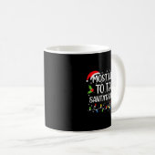 Most Likely To Talk Santa's Ear Off Funny Christma Kaffeetasse (VorderseiteRechts)