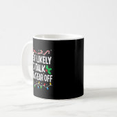 Most Likely To Talk Santa's Ear Off Funny Matching Kaffeetasse (Vorderseite Links)