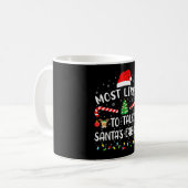 Most Likely To Talk Santa's Ear Off Matching Famil Kaffeetasse (Vorderseite Links)