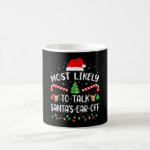 Most Likely To Talk Santa's Ear Off Matching Famil Kaffeetasse (Mittel)