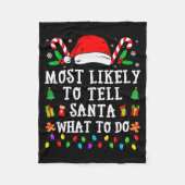 Most Likely To Tell Santa What To Do Christmas  Fleecedecke (Vorderseite)