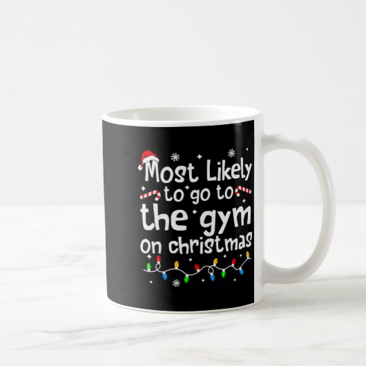 Most Likely To The Gym On Christmas Workout Matchi Kaffeetasse (Rechts)