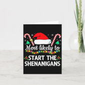 Most Likely To The Shenanigans Funny Xmas Family M Karte (Vorderseite)