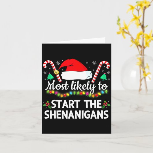 Most Likely To The Shenanigans Funny Xmas Family M Karte (Gelbe Blume)